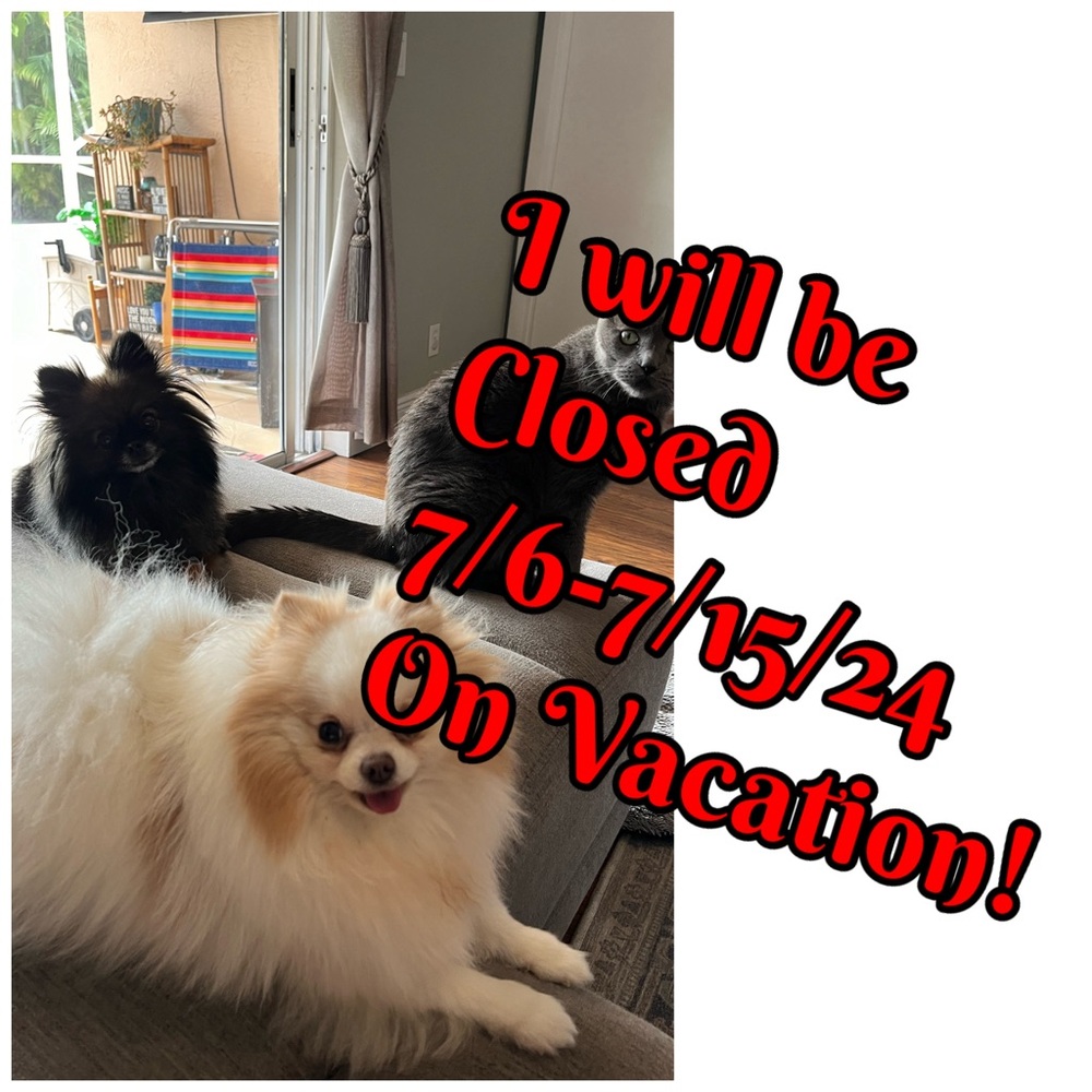 Closed 7/7-7/15/24